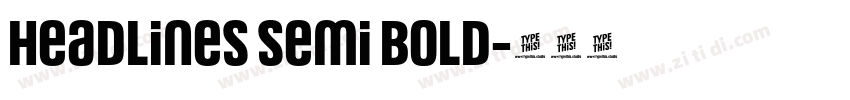 Headlines Semi Bold字体转换